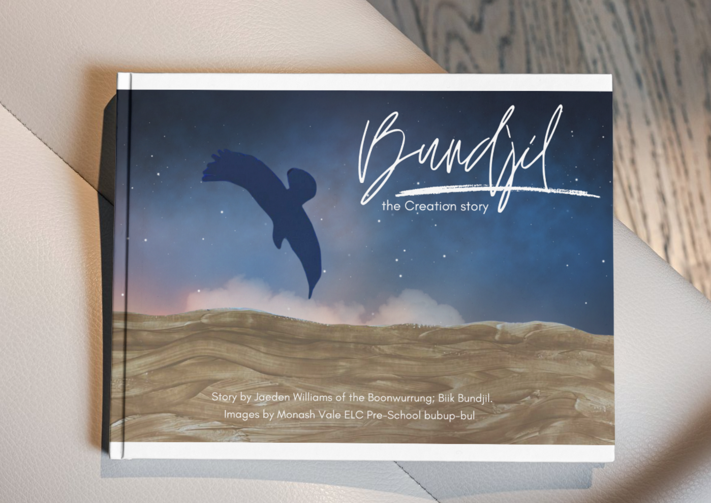 Bundjil the Creation Story